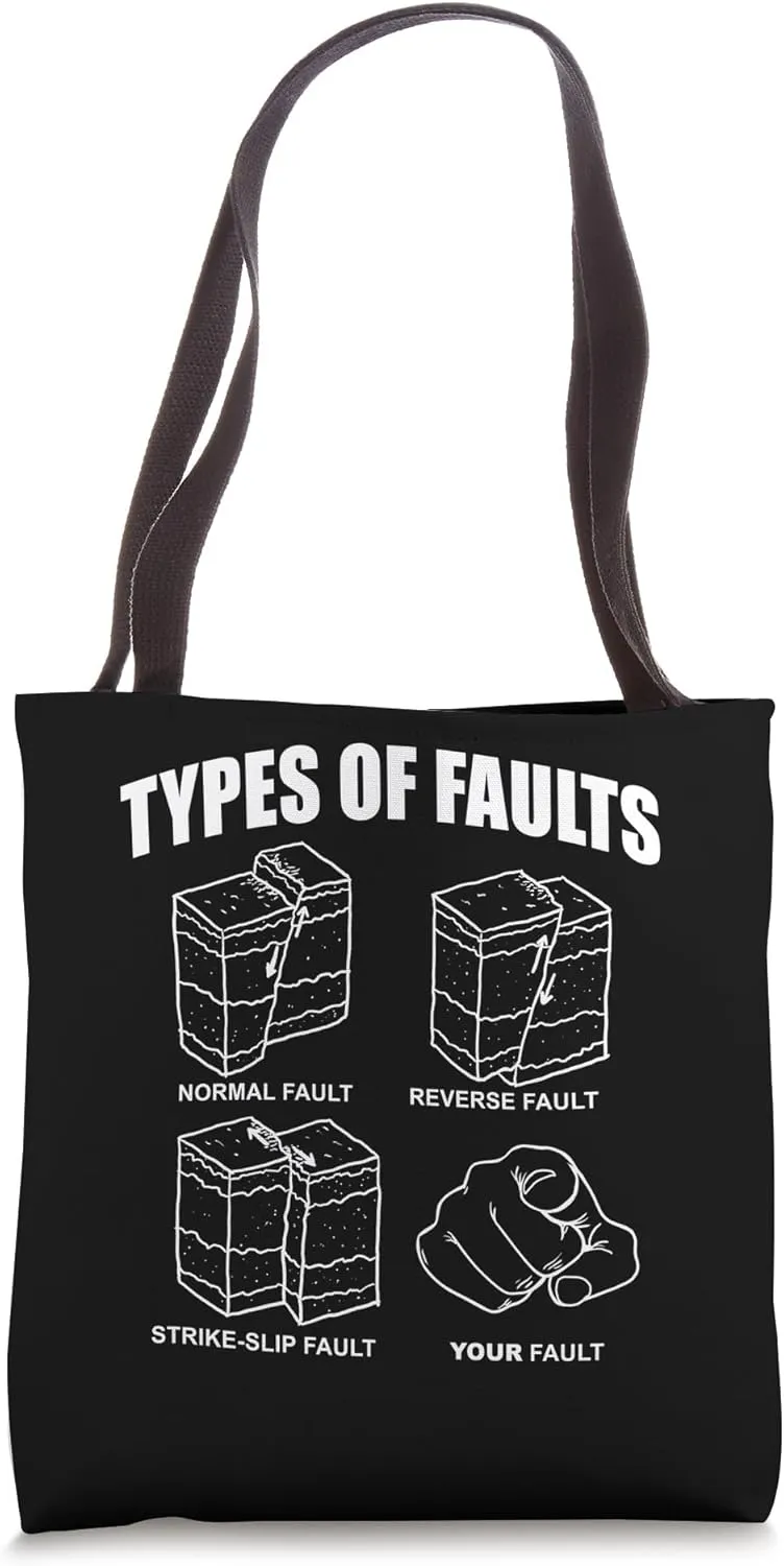 Geology Your Fault Tote Bag